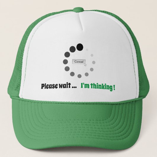 Wacht alsjeblieft, ik denk dat ik denk aan aangepa trucker pet (Voorkant)