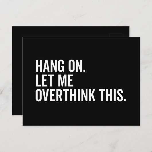 Wacht even. Laat me dit overdenken. Briefkaart (Voorkant / Achterkant)