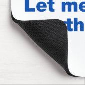 Wacht even. Laat me dit overdenken Muismat (Hoek)