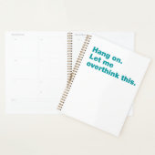 Wacht even. Laat me dit overdenken Planner (Display)