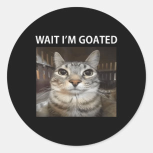 Wacht Im Goated Gekke Cat Meme Ronde Sticker