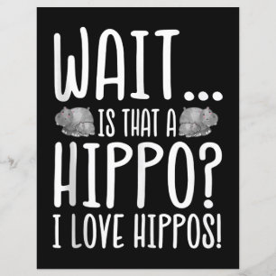 Wacht is dat een hippo? Ik hou van Hippos!
