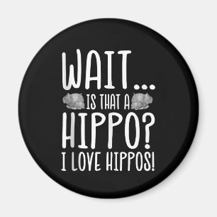 Wacht is dat een hippo? Ik hou van Hippos! Magneet