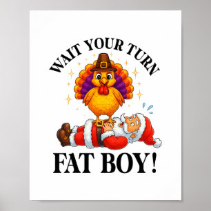 Wacht je beurt Afgezien dikke jongen kalkoen Kerst Poster
