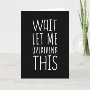 Wacht, laat me deze introvert overdenken kaart