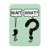 Wacht, wat? Grammar Cartoon Magneet (Verticaal)