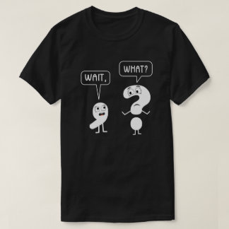 Wacht wat interpunctie Engels leraar cadeau T-shirt
