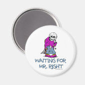 Wachten op Mr.Right Magneet (Voorkant / Achterkant)