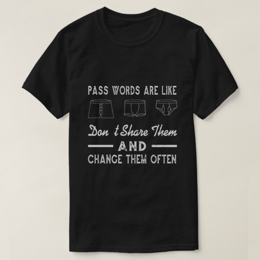 Wachtwoord is als Letter Cyber Security Computer S T-shirt (Design voorkant)
