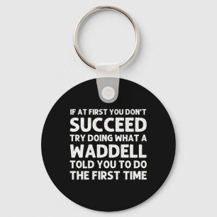 Waddell Grappige Achternaam Familiestamboom Verjaa Sleutelhanger