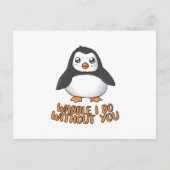Waddle dat ik zonder jou doe briefkaart (Voorkant)