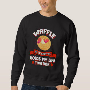 Wafel houdt mijn leven bij elkaar Pannenkoek Humo Trui