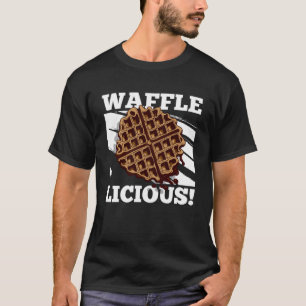 Wafel Licious Ironische Wafel Food Gourmet T-shirt