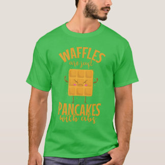 Wafels zijn gewoon pannenkoeken gebak gebak vriend t-shirt