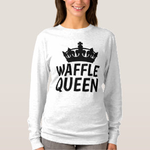 WAFFLE QUEEN T-shirts