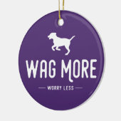 Wag meer zorgen minder keramisch ornament (Links)