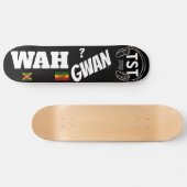 WAH GWAN Skateboard (Horizontaal)