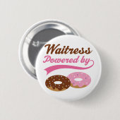 Waitress Gift (Donuts) Ronde Button 5,7 Cm (Voorkant /achterkant)