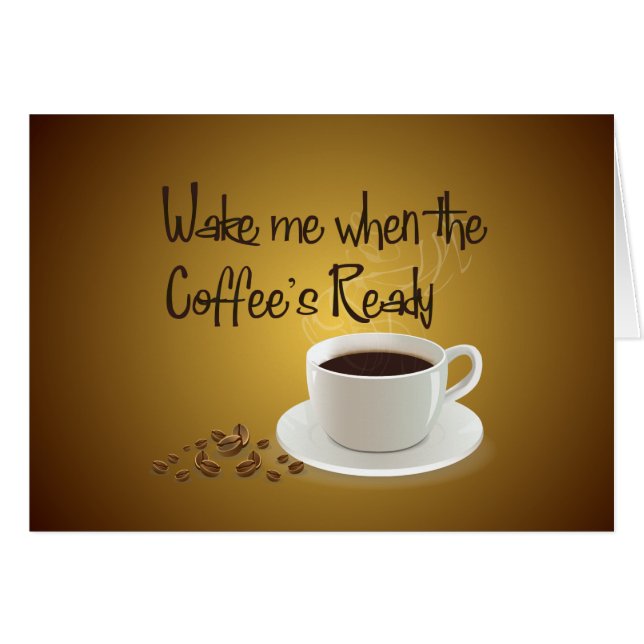 Wake me als de koffie klaar is (Voorkant Horizontaal)