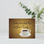 Wake me als de koffie klaar is briefkaart (Staand voorkant)