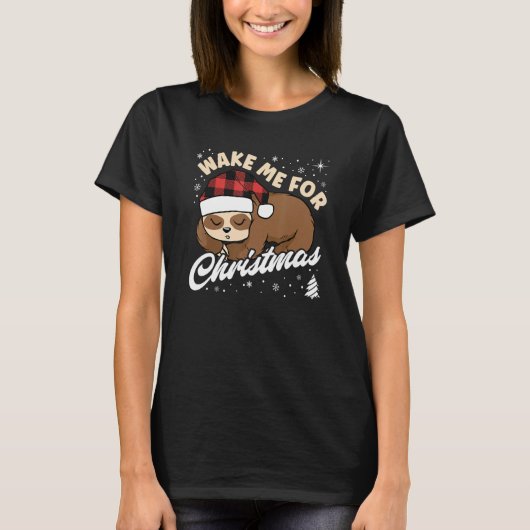 Wake Me Up When It's Christmas Sleeping Sloth T-shirt (Voorkant)