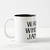 Wake Me When It's January Mug Funny Gift (Gauche)