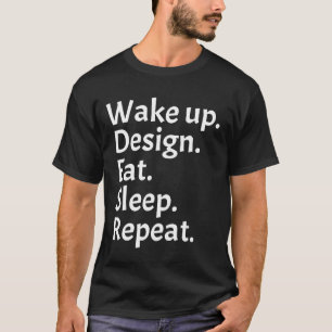 Wake-over-ontwerp: slaap-herhaal t-shirt