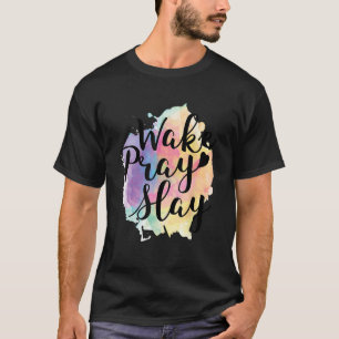 Wake Pray Slay Cute Rainbow Faith Religie T-shirt