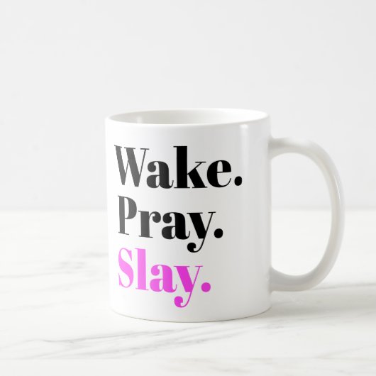 Wake, Pray, Slay Koffiemok (Rechts)