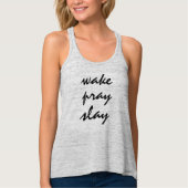 Wake Pray Slay Tanktop (Voorkant)