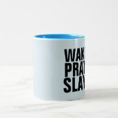WAKE PRAY SLAY Tasses de café (Centre)