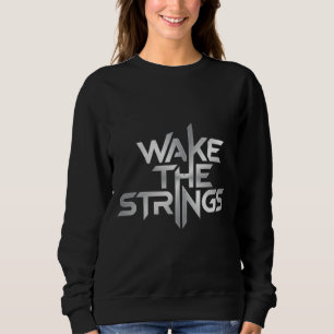 Wake The Strings – Muziektypografie Trui