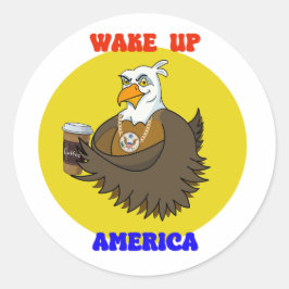 Wake Up America-Bald Eagle drink koffie Ronde Sticker