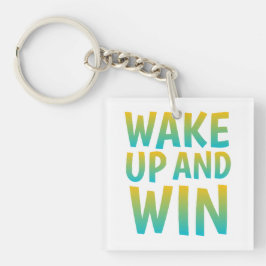Wake Up and Win Motivational Typography Sleutelhanger