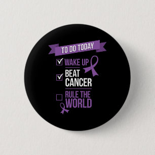 Wake Up Beat Cancer Regel de wereld Ronde Button 5,7 Cm