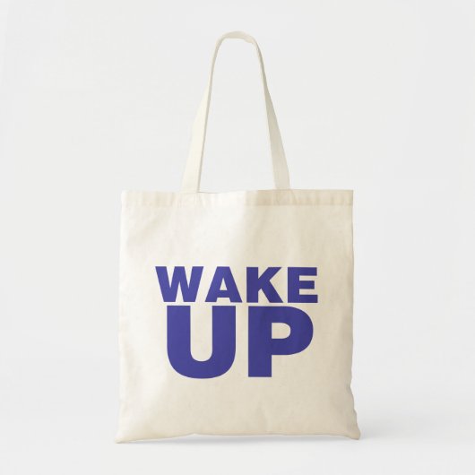 Wake Up Blue Tote Bag (Voorkant)