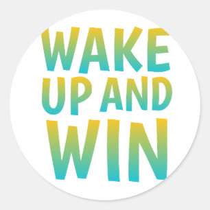 Wake Up en Win Motiverende Typografie Ronde Sticker