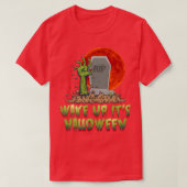 Wake Up Itx27s Halloween Zombie Hand Grave T-shirt (Design voorkant)