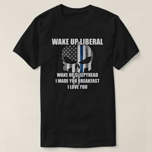 Wake Up Liberal Sticker T-shirt (Design voorkant)