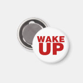 Wake Up Red Magnet Magneet (Voorkant / Achterkant)