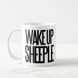 Wake up sheeple koffiemok