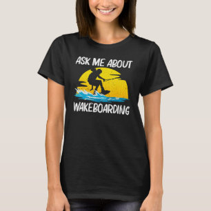 Wakeboarden voor mannen t-shirt