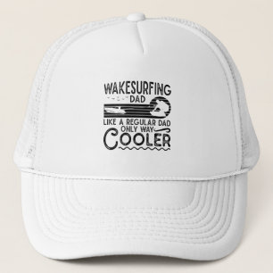 Wakesurfing Dad Cooler Wakeboarding Wakeboarder Trucker Pet