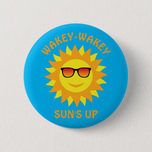 Wakey-Wakey Sun is omhoog - glimlende zon Ronde Button 5,7 Cm