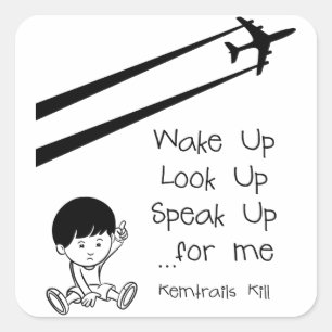 Wakker opkijken spreekt me op voor me Chemtrails d Vierkante Sticker