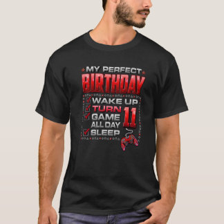 Wakker worden 11 gamer hele dag 11e verjaardag P T-shirt