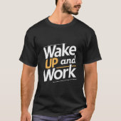 Wakker worden en overwinnen: productiviteitstips t-shirt (Voorkant)