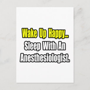 Wakker worden gelukkig...Slaap met anesthesioloog Briefkaart
