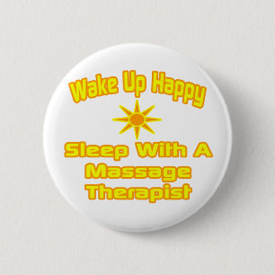 Wakker worden gelukkig... Slaap met massagetherape Ronde Button 5,7 Cm