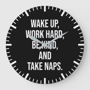 Wakker worden, hard werken, vriendelijk zijn en du grote klok